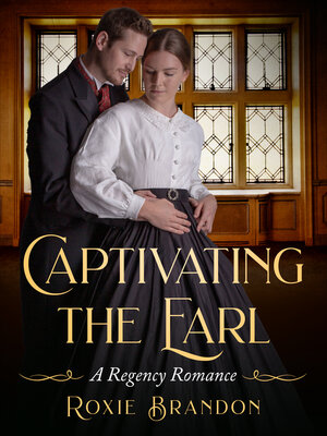 cover image of Captivating the Earl